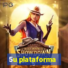 5u plataforma